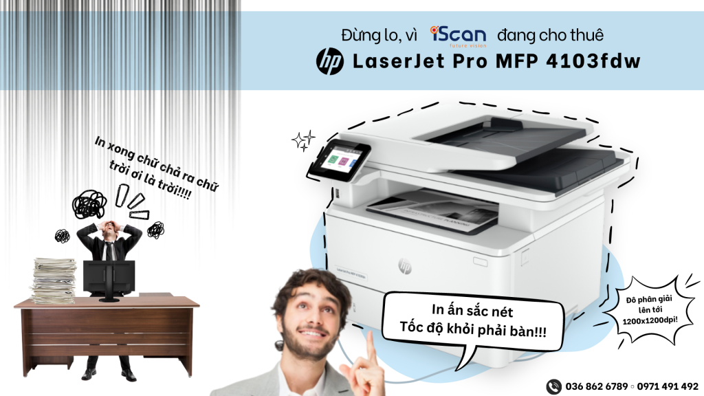 Đánh giá máy in đa năng HP LaserJet Pro MFP 4103fdw | iScan.vn